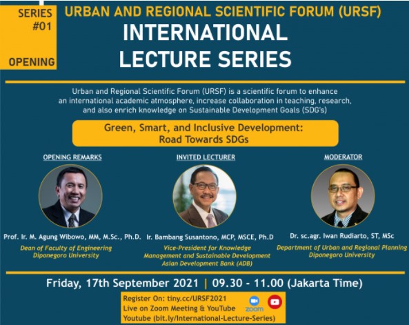 INTERNATIONAL LECTURE SERIES 2021 SERIES #01 GREEN, SMART, AND INCLUSIVE DEVELOPMENT: ROAD TOWARDS SDGS