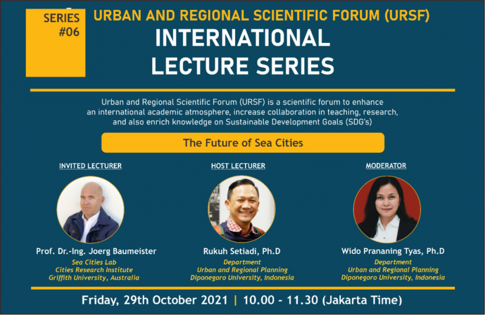 INTERNATIONAL LECTURE SERIES 2021 SERIES #06 THE FUTURE OF SEA CITIES